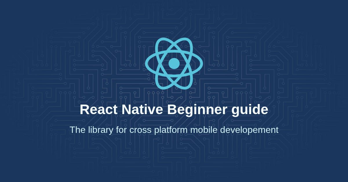 React Native Beginner Guide
